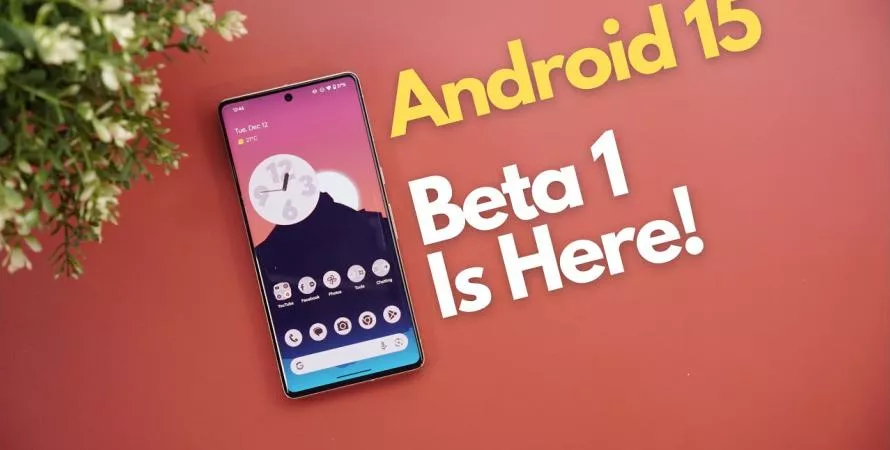 Découvrez les smartphones prêts à accueillir la bêta d'Android 15
