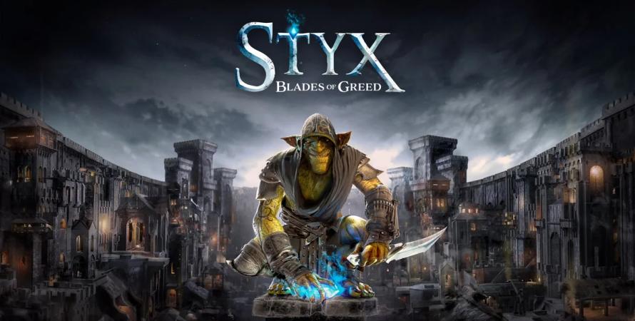 Styx : Blades of Greed dévoile son gameplay et une date de sortie Styx : Blades of Greed dévoile son gameplay et une date de sortie